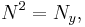 N^{2}=N_{y},