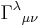 ~\Gamma ^{\lambda }{}_{{\mu \nu }}