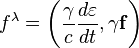 ~f^{\lambda }=\left({\frac  {\gamma }{c}}{\frac  {d\varepsilon }{dt}},\gamma {{\mathbf  {f}}}\right)