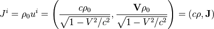 ~J^{i}=\rho _{{0}}u^{i}=\left({\frac  {c\rho _{{0}}}{{\sqrt  {1-V^{2}/c^{2}}}}},{\frac  {{\mathbf  {V}}\rho _{{0}}}{{\sqrt  {1-V^{2}/c^{2}}}}}\right)=(c\rho ,{\mathbf  {J}})