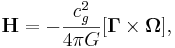 ~\mathbf{H} =-\frac{ c^2_{g} }{4 \pi G }[\mathbf{\Gamma }\times \mathbf{\Omega }],