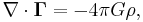 ~ \nabla \cdot \mathbf{\Gamma } = -4 \pi G \rho,