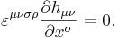 ~ \varepsilon^{\mu \nu \sigma \rho}\frac{\partial h_{\mu \nu}}{\partial x^\sigma} = 0 .