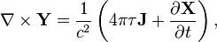 ~ \nabla \times \mathbf{Y} = \frac{1}{c^2} \left( 4 \pi \tau \mathbf{J} + \frac{\partial \mathbf{X}} {\partial t} \right),  