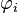~\varphi _{i}