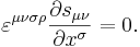 ~ \varepsilon^{\mu \nu \sigma \rho}\frac{\partial s_{\mu \nu}}{\partial x^\sigma} = 0 .