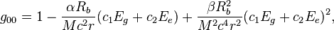 ~ g_{00} =1 - \frac {\alpha R_b}{M c^2 r} (c_1 E_g + c_2 E_e) + \frac {\beta R^2_b}{M^2 c^4 r^2} (c_1 E_g +c_2 E_e)^2,