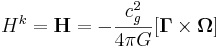 ~ H^k  = \mathbf{H} = -\frac { c^2_g }{4 \pi G} [\mathbf{\Gamma } \times \mathbf{\Omega } ]