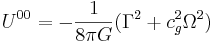 ~ U^{00} = -\frac {1}{8 \pi G} (\Gamma^2 + c^2_g \Omega^2)