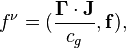  ~f^\nu = ( \frac {\mathbf{\Gamma } \cdot  \mathbf{J} }{c_g}, \mathbf{f}) , 