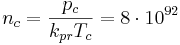 n_c = \frac {p_c }{k_{pr} T_c }= 8 \cdot 10^{92}