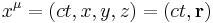 ~ x^\mu=(ct,x,y,z)=(ct, \mathbf{r} )